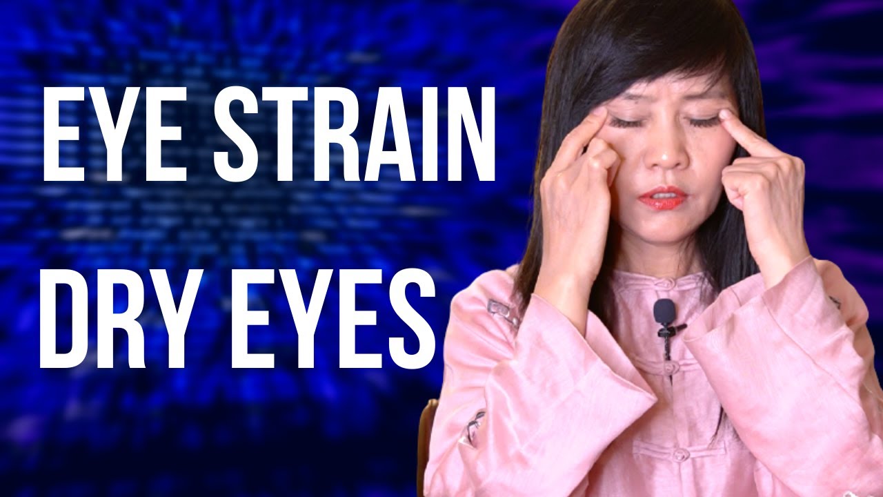 Get Rid of Digital Eye Strain and Relieve Dry Eyes